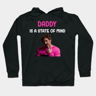 Daddy is a state of mind t-shirt Hoodie